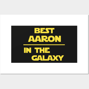 Best Aaron in the galaxy Posters and Art